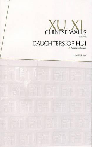 Chinese Walls &amp; Daughters of Hui