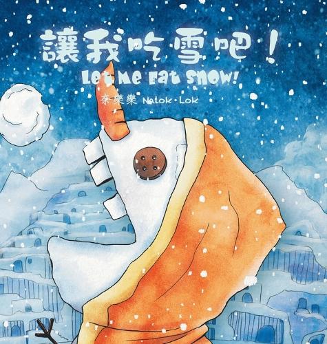 I wanna eat snow!/&amp;