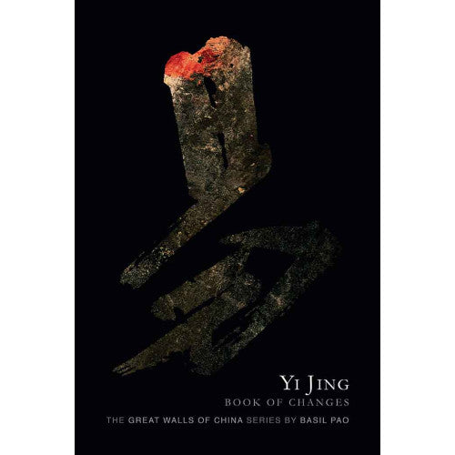 Yi Jing, Book of Changes, The Great Walls of China Series