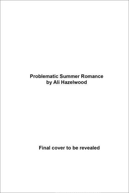 Problematic Summer Romance