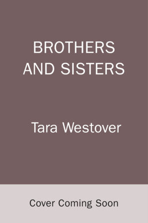 Brothers and Sisters