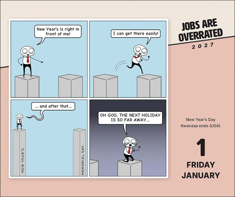 Jobs Are Overrated 2027 Box Calendar