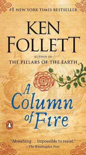 A Column of Fire: A Novel