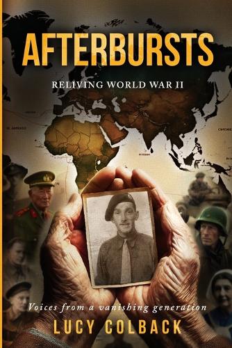 Afterbursts: Reliving World War II