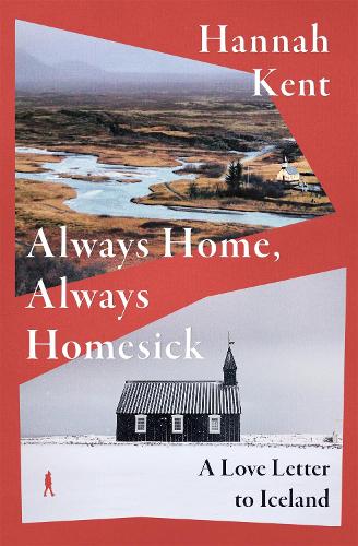 Always Home, Always Homesick: A Love Letter to Iceland