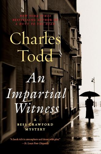 An Impartial Witness: A Bess Crawford Mystery