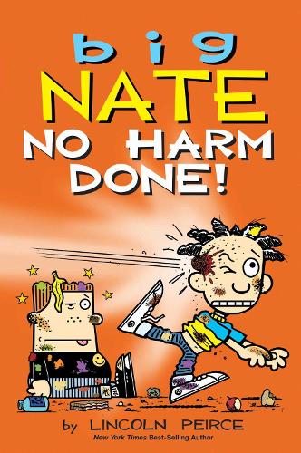 Big Nate: No Harm Done!: Volume 33