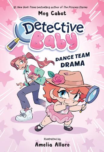 Detective Baby: Dance Team Drama: A Graphic Novel