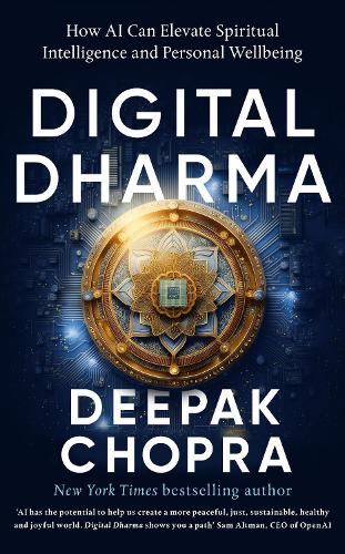 Digital Dharma: How AI Can Elevate Spiritual Intelligence and Personal Wellbeing