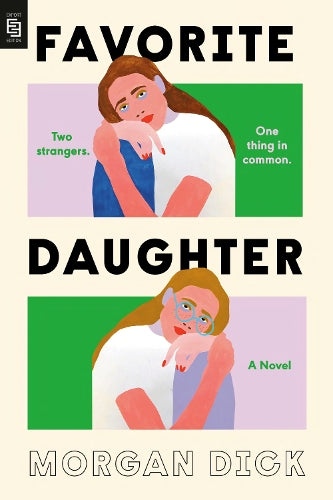 Favorite Daughter: A Novel