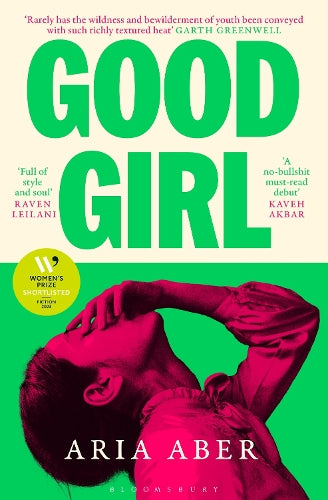 Good Girl: Shortlisted for the Women's Prize for Fiction 2025
