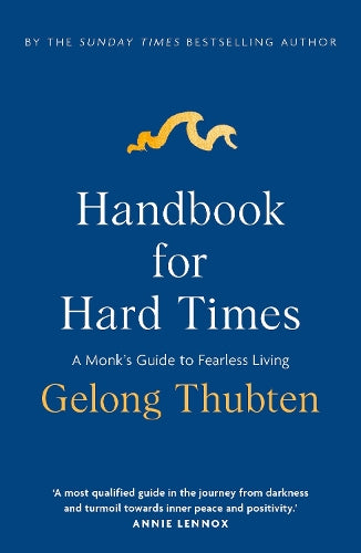 Handbook for Hard Times: A monk's guide to fearless living