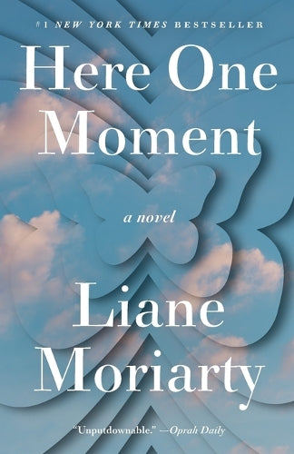 Here One Moment: A Novel