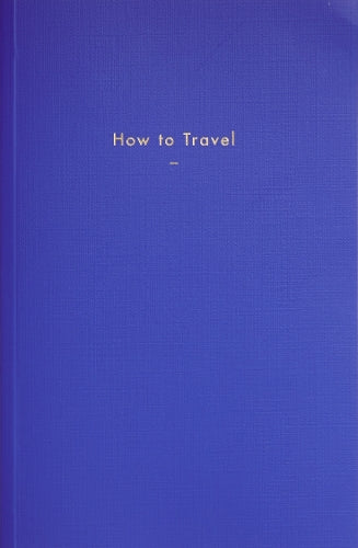 How to Travel