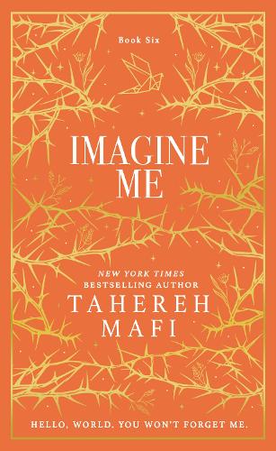 Imagine Me (Shatter Me Collectors Editions)