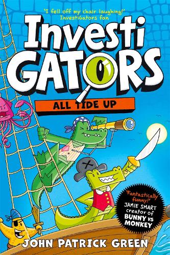 InvestiGators: All Tide Up: A Laugh-Out-Loud Comic Book Adventure!