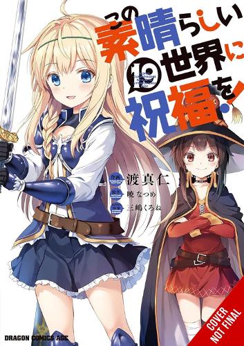 Konosuba: God&#39;s Blessing on This Wonderful World!, Vol. 19 (manga)