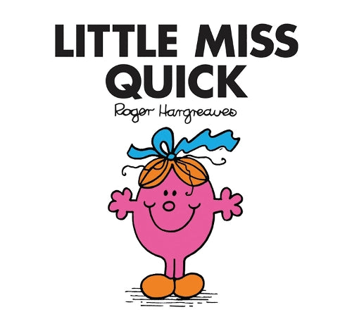 Little Miss Quick (Little Miss Classic Library)