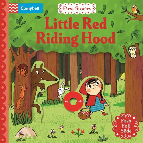 Little Red Riding Hood: A Push, Pull, Slide Book