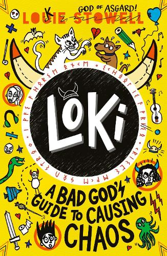 Loki: A Bad God's Guide to Causing Chaos: The No. 1 bestselling series