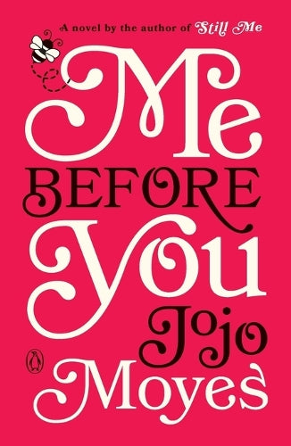 Me Before You: A Novel