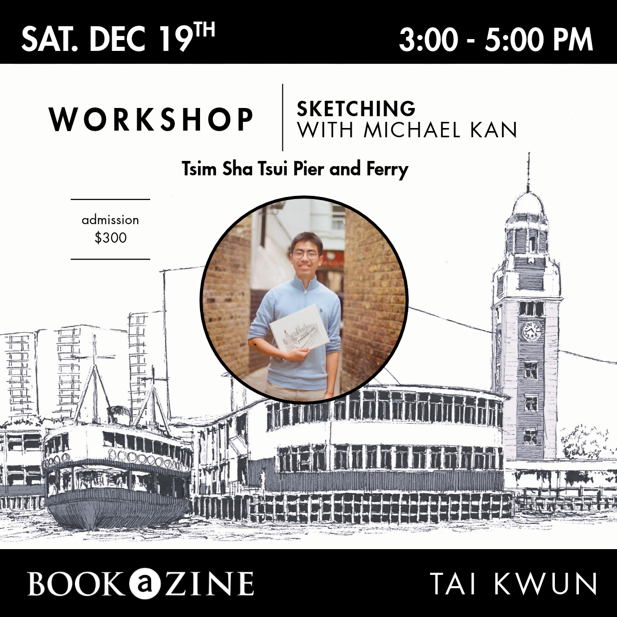 Sketch Hong Kong: Tsim Sha Tsui Pier &amp; Ferry Illustration Workshop