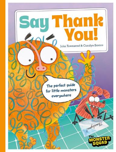 Monster Manners: Say Thank You!