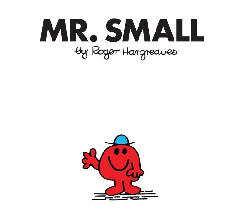 Mr. Small (Mr. Men Classic Library)