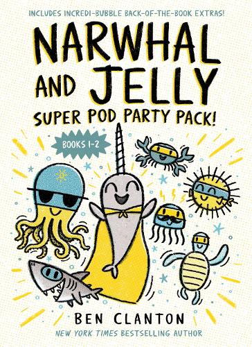 Narwhal and Jelly: Super Pod Party Pack! (Paperback bind-up books 1 &amp; 2)