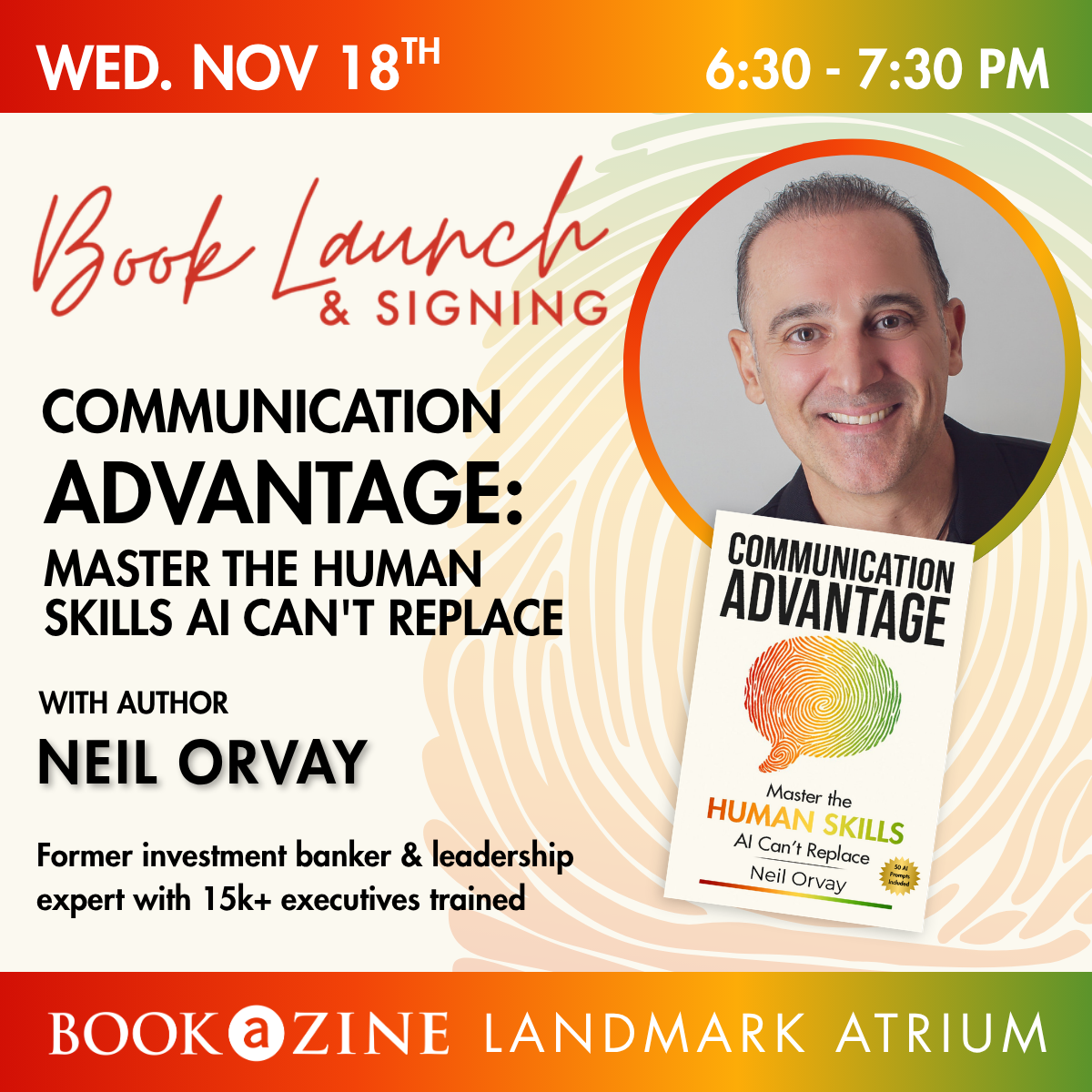 Book Launch &amp; Signing: Communication Advantage with Author Neil Orvay