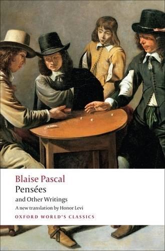 Pensées and Other Writings