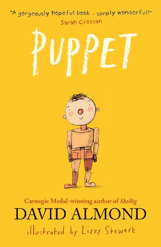 Puppet: A highly illustrated magical story to tug at your heartstrings from Carnegie Medal-winning author David Almond