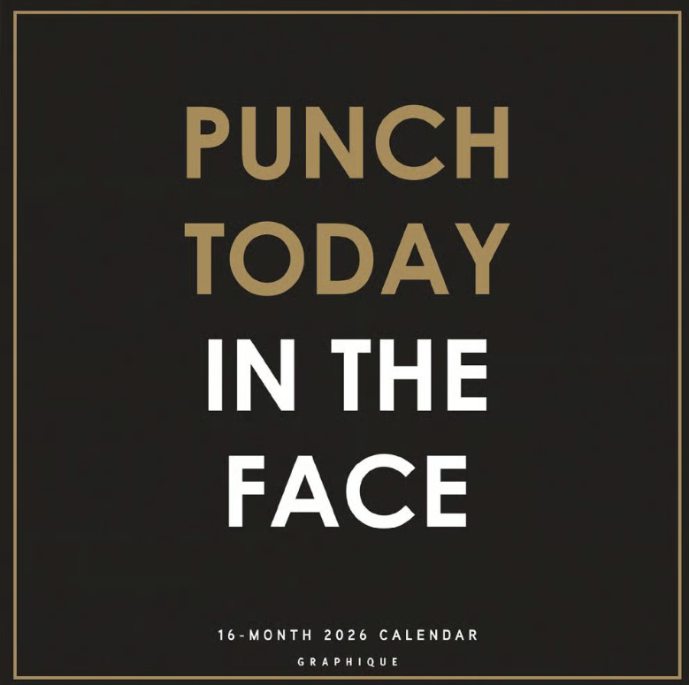 Punch Today In The Face Wall Calendar 2026 | Bookazine HK