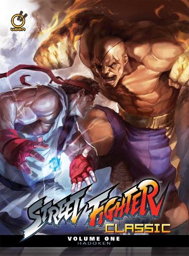 Street Fighter Classic Hardcover Volume 1: Hadoken: Volume 1
