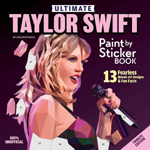 Taylor Swift Sticker Book: 13 Fearless Mosaic Art Designs & Fun Facts