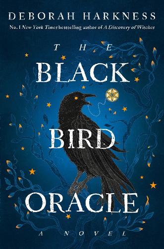 The Black Bird Oracle: A Novel