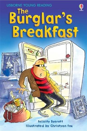The Burglar&#39;s Breakfast