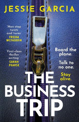 The Business Trip: a completely addictive psychological thriller to keep you hooked in 2025