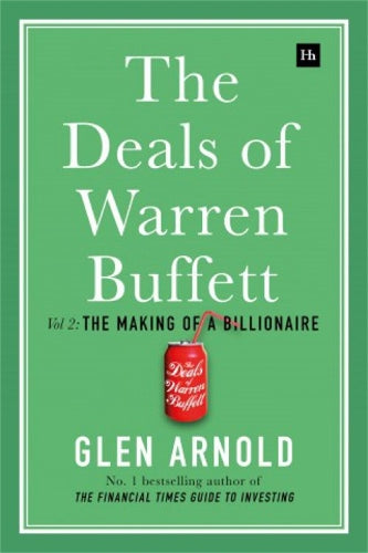 The Deals of Warren Buffett, Volume 2: The Making of a Billionaire