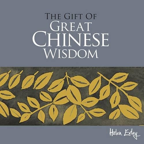 The Great Gift Of Chinese Wisdom