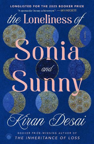 The Loneliness of Sonia and Sunny: A Novel