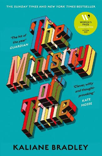 The Ministry of Time: Longlisted for the Women's Prize for Fiction 2025