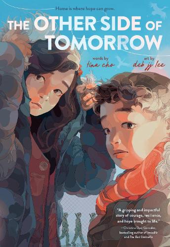The Other Side of Tomorrow: A Graphic Novel