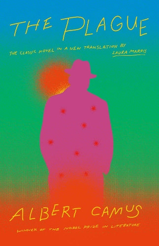 The Plague: A new translation by Laura Marris