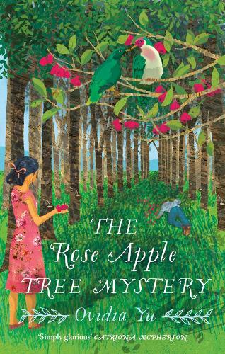 The Rose Apple Tree Mystery: A charming 1940's Singaporean mystery