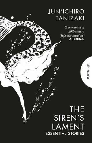 The Siren's Lament: Essential Stories