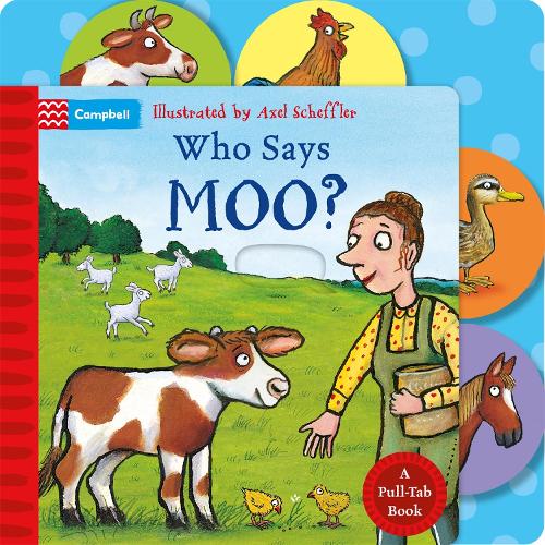 Who Says Moo?: A Pull-Tab Book