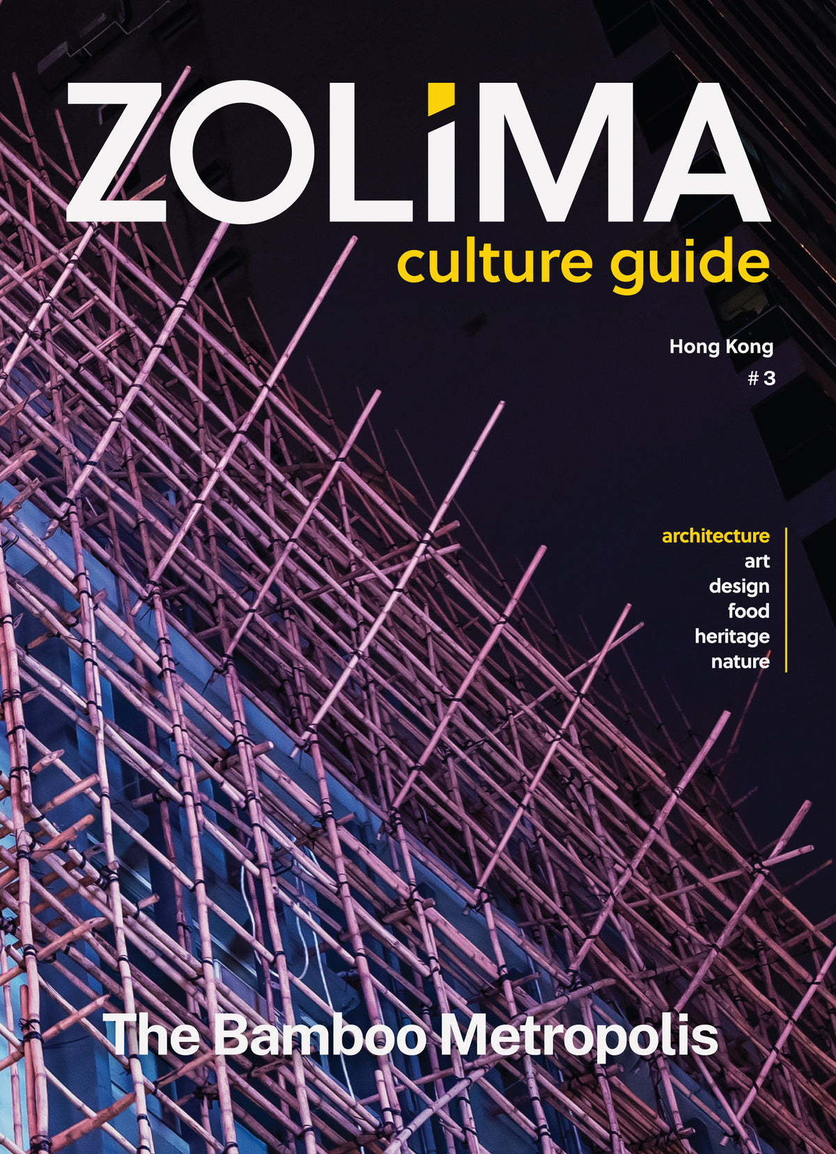 Zolima Culture Guide Vol.3 - The Bamboo Metropolis