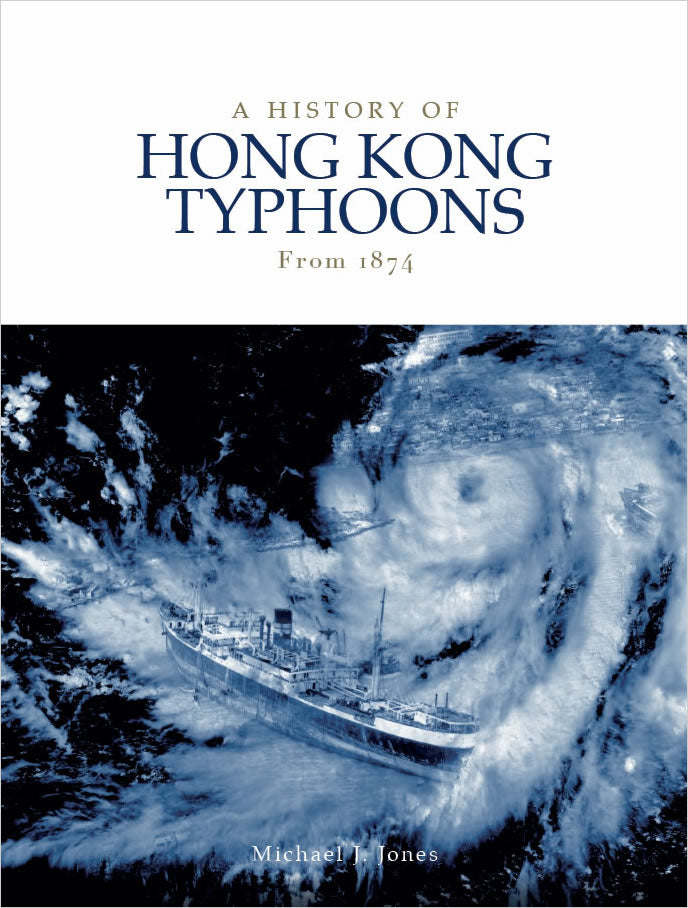 A History Of Hong Kong Typhoons Fr 1874 | Bookazine HK
