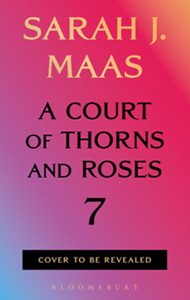 A Court of Thorns and Roses 7 | Bookazine HK